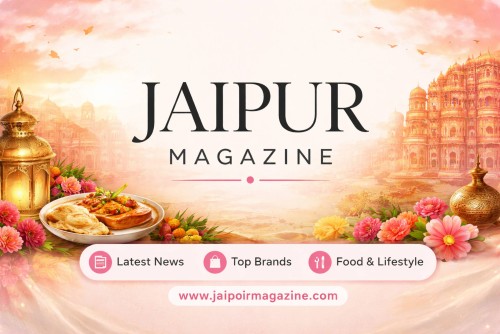 <strong><strong><strong><strong>Jaipurmagazine.com Food, Fashion, Lifestyle & Events of Jaipur</strong></strong></strong></strong>